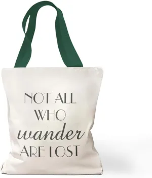 Speedy Pros Canvas Tote Bag for Women Not All Who Wander Are Lost Inspiration & Motivation Beach Bags for Women