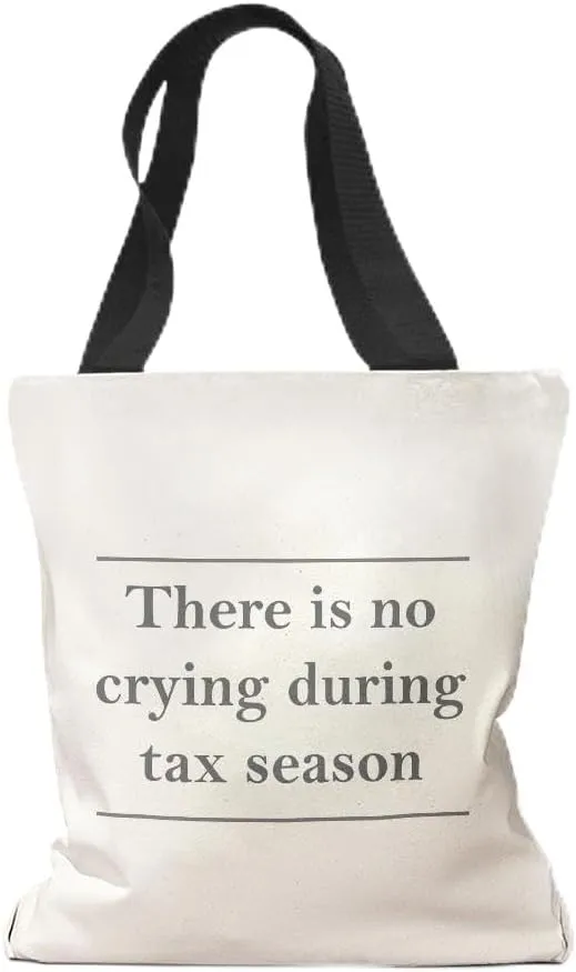 Speedy Pros Canvas Tote Bag for Women There Is No Crying During Tax Season Funny Humor Beach Bags for Women