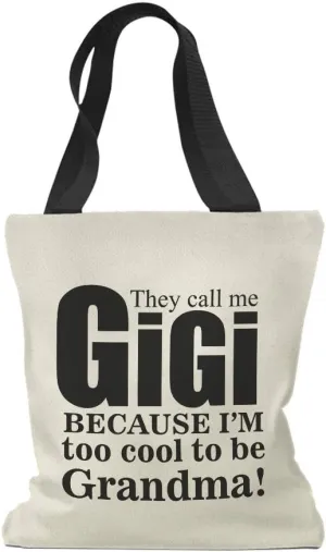 Speedy Pros Canvas Tote Bag for Women They Call Me Gigi Because I'M Too Cool to Be Grandma Beach Bags for Women