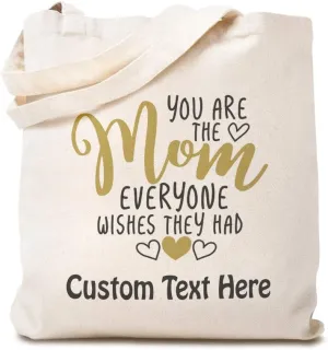 Speedy Pros Canvas Tote Bag for Women You Are Mom Everyone Wishes They Had Mother Beach Bags for Women